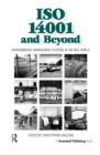ISO 14001 and Beyond : Environmental Management Systems in the Real World - eBook