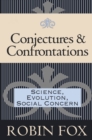 Conjectures and Confrontations : Science, Evolution, Social Concern - eBook