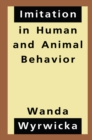 Imitation in Human and Animal Behavior - eBook