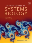 A First Course in Systems Biology - eBook