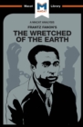 An Analysis of Frantz Fanon's The Wretched of the Earth - eBook