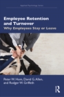 Employee Retention and Turnover : Why Employees Stay or Leave - eBook