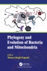 Phylogeny and Evolution of Bacteria and Mitochondria - eBook