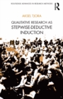 Qualitative Research as Stepwise-Deductive Induction - eBook
