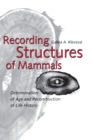 Recording Structures of Mammals - eBook