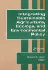 Integrating Sustainable Agriculture, Ecology, and Environmental Policy - eBook