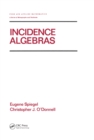 Incidence Algebras - eBook