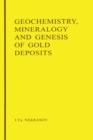 Geochemistry, Mineralogy and Genesis of Gold Deposits - eBook