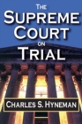 The Supreme Court on Trial - eBook