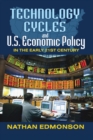 Technology Cycles and U.S. Economic Policy in the Early 21st Century - eBook