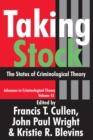 Taking Stock : The Status of Criminological Theory - eBook