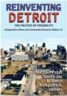 Reinventing Detroit : The Politics of Possibility - eBook