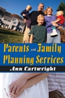 Parents and Family Planning Services - eBook
