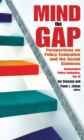 Mind the Gap : Perspectives on Policy Evaluation and the Social Sciences - eBook