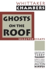 Ghosts on the Roof : Selected Journalism - eBook