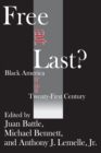 Free at Last? : Black America in the Twenty-first Century - eBook
