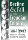 Decline and Fall of the Freudian Empire - eBook
