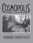 Cosmopolis : Yesterday's Cities of the Future - eBook