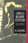 China's Bloody Century : Genocide and Mass Murder Since 1900 - eBook