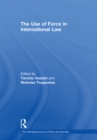 The Use of Force in International Law - eBook
