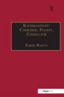 Rachmaninoff: Composer, Pianist, Conductor - eBook