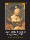 Dress at the Court of King Henry VIII - eBook