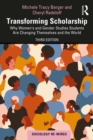 Transforming Scholarship : Why Women's and Gender Studies Students Are Changing Themselves and the World - eBook
