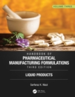 Handbook of Pharmaceutical Manufacturing Formulations, Third Edition : Volume Three, Liquid Products - eBook