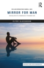 Mirror for Man : The Relation of Anthropology to Modern Life - eBook