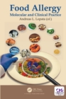 Food Allergy : Molecular and Clinical Practice - eBook