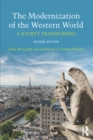 The Modernization of the Western World : A Society Transformed - eBook