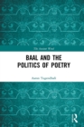 Baal and the Politics of Poetry - eBook