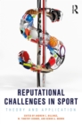 Reputational Challenges in Sport : Theory and Application - eBook