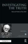 Investigating the Truth : Selected Works of Ray Bull - eBook