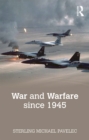 War and Warfare since 1945 - eBook