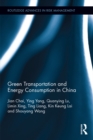 Green Transportation and Energy Consumption in China - eBook