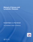 Manual of Venous and Lymphatic Diseases - eBook