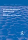 Youth, Citizenship and Empowerment - eBook