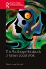 The Routledge Handbook of Green Social Work - eBook