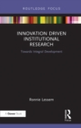 Innovation Driven Institutional Research : Towards Integral Development - eBook