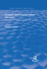 European Democracies Against Terrorism : Governmental Policies and Intergovernmental - eBook