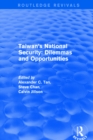 Revival: Taiwan's National Security: Dilemmas and Opportunities (2001) - eBook
