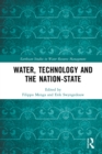 Water, Technology and the Nation-State - eBook