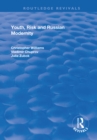 Youth, Risk and Russian Modernity - eBook
