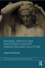National Identity and Nineteenth-Century Franco-Belgian Sculpture - eBook