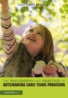 The Philosophy and Practice of Outstanding Early Years Provision - eBook