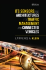 ITS Sensors and Architectures for Traffic Management and Connected Vehicles - eBook