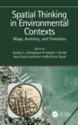 Spatial Thinking in Environmental Contexts : Maps, Archives, and Timelines - eBook