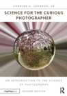 Science for the Curious Photographer : An Introduction to the Science of Photography - eBook