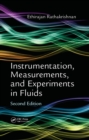 Instrumentation, Measurements, and Experiments in Fluids, Second Edition - eBook
